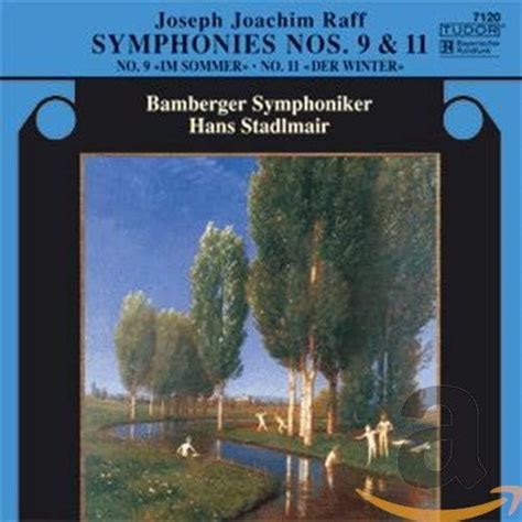 Raff: Symphony Nos. 9 & 11 